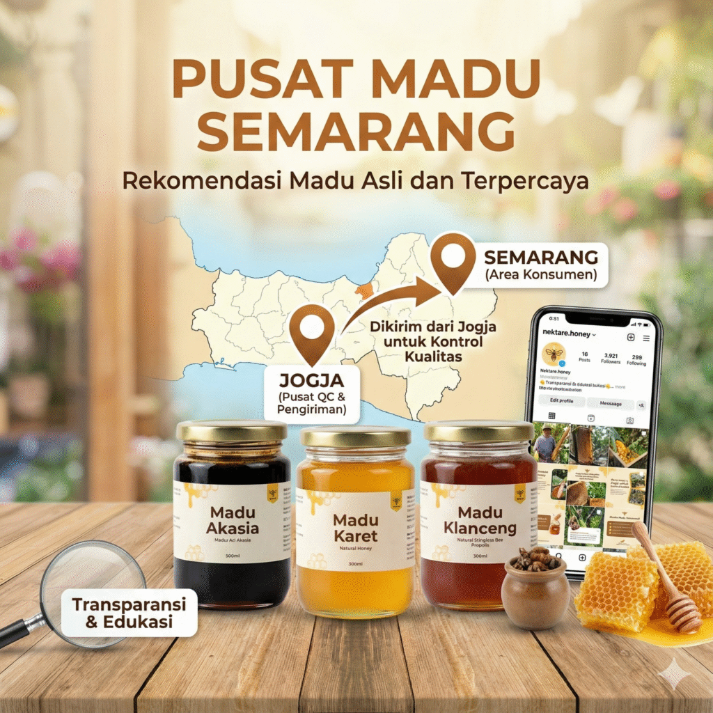 Pusat Madu Semarang Rekomendasi Madu Asli dan Terpercaya
