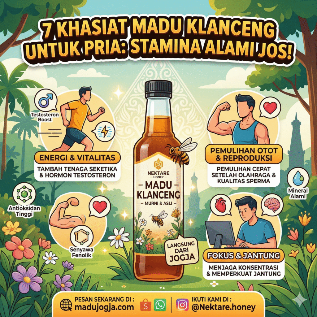 7 Khasiat Madu Klanceng untuk Pria Stamina Alami Jos!
